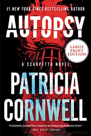 Autopsy: A Scarpetta Novel - Patricia Cornwell [KSIĄŻKA]