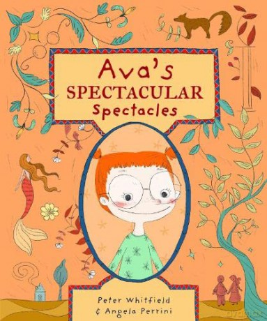 Ava's Spectacular Spectacles - Peter Whitfield [KSIĄŻKA]