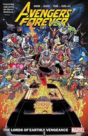 Avengers Forever Vol. 1: The Lords Of Earthly Vengeance - Jason Aaron [KOMIKS]