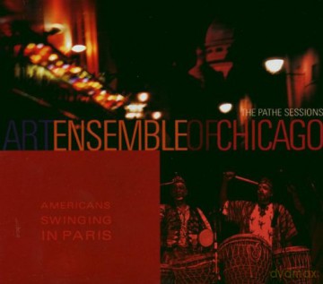 Art Ensemble Of Chicago: American Swinging In Paris [CD]