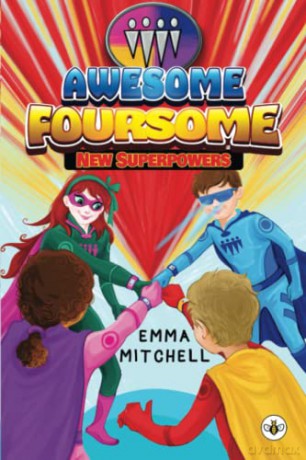 Awesome Foursome: New Superpowers - Emma Mitchell [KSIĄŻKA]