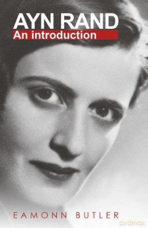 Ayn Rand: An Introduction - Eamonn Butler [KSIĄŻKA]
