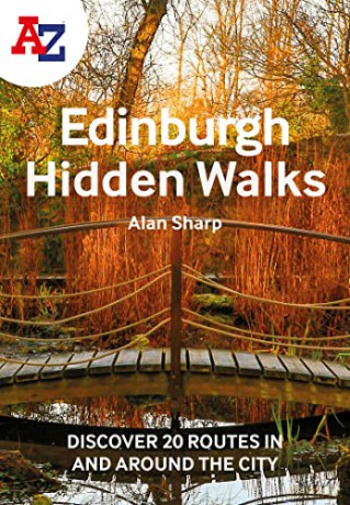 A-Z Edinburgh Hidden Walks: Discover 20 routes in and around the city - Alan Sharp [KSIĄŻKA]