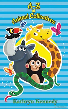 A-Z of Animal Collectives - Kathryn Kennedy [KSIĄŻKA]