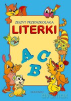 Literki - Zeszyt przedszkolaka [KSIĄŻKA]