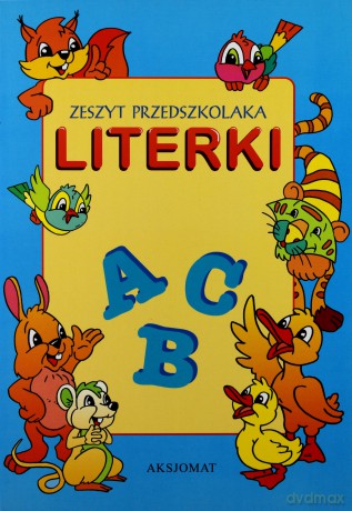 Literki - Zeszyt przedszkolaka [KSIĄŻKA]