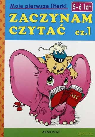 Zaczynam czytać 5-6 lat cz. 1 [KSIĄŻKA]