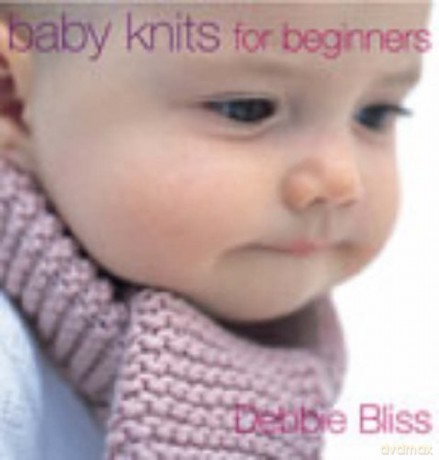 Baby Knits For Beginners - Debbie Bliss [KSIĄŻKA]