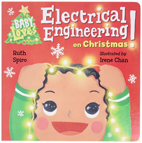 Baby Loves Electrical Engineering on Christmas! (Baby Loves Science) - Ruth Spiro [KSIĄŻKA]