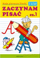 Zaczynam pisać 5-6 lat cz. 1 [KSIĄŻKA]