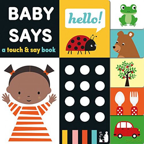 Baby Says: A touch and say book: 3 (Baby Sensory) - Mama Makes Books [KSIĄŻKA]
