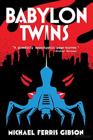 Babylon Twins: 1 - M.F. Gibson [KSIĄŻKA]