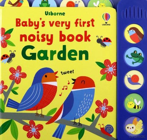 Baby's Very First Noisy Book Garden - Fiona Watt [KSIĄŻKA]