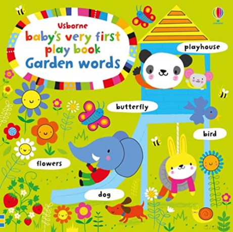 Baby's Very First Play book Garden Words (Baby's Very First Books): 1 - Fiona Watt [KSIĄŻKA]
