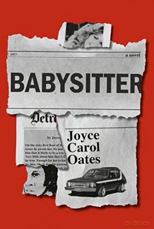 Babysitter: A Novel - Joyce Carol Oates [KSIĄŻKA]