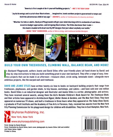 Backyard Playgrounds: Build Amazing Treehouses, Ninja Projects, Obstacle Courses, and More! - David Stiles [KSIĄŻKA]