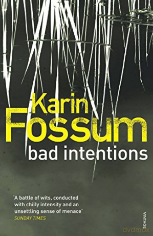 Bad Intentions (Inspector Sejer, 24) - Karin Fossum [KSIĄŻKA]