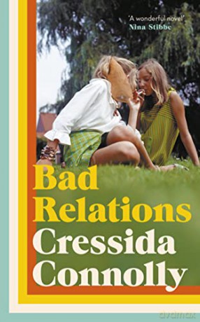 Bad Relations - Cressida Connolly [KSIĄŻKA]