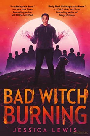 Bad Witch Burning - Jessica Lewis [KSIĄŻKA]