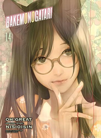 BAKEMONOGATARI (manga), volume 14 - Oh Great [KSIĄŻKA]