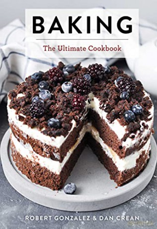 Baking: The Ultimate Cookbook - Robert Gonzalez [KSIĄŻKA]