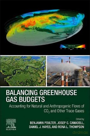 Balancing Regional Greenhouse Gas Budgets: Accounting for Natural and Anthropogenic Flows of CO2 and other Trace Gases - Benjamin Poulter [KSIĄŻKA]
