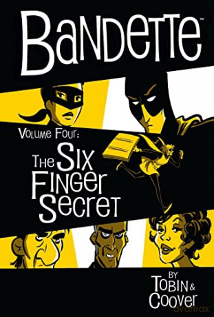 Bandette Volume 4: The Six Finger Secret - Colleen Coover [KSIĄŻKA]