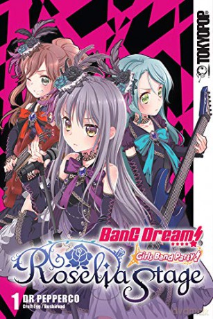 BanG Dream! Girls Band Party! Roselia Stage, Volume 1 - Dr. Pepperco [KSIĄŻKA]