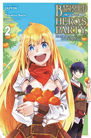Banished from the Hero's Party, I Decided to Live a Quiet Life in the Countryside, Vol. 2 - Zappon [KSIĄŻKA]
