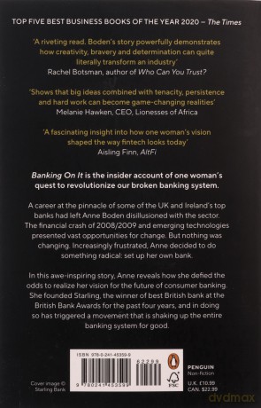 Banking On It: How I Disrupted an Industry and Changed the Way We Manage our Money Forever - Anne Boden [KSIĄŻKA]