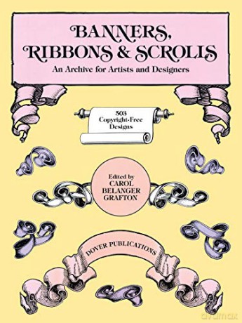 Banners, Ribbons and Scrolls (Dover Pictorial Archive) - Carol Grafton [KSIĄŻKA]
