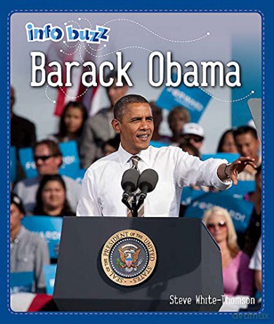 Barack Obama (Info Buzz: Black History) - Stephen White-Thomson [KSIĄŻKA]