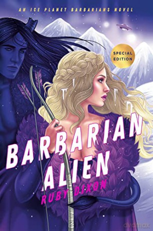 Barbarian Alien: 2 (Ice Planet Barbarians) - Dixon [KSIĄŻKA]