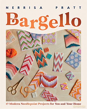 Bargello: 17 Modern Needlepoint Projects for You and Your Home - Nerrisa Pratt [KSIĄŻKA]