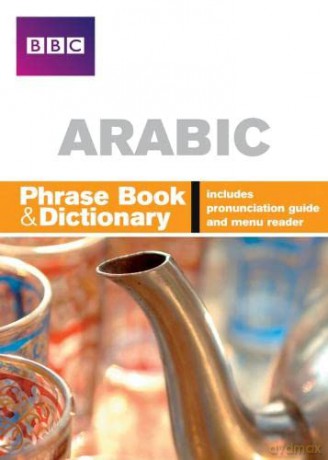 BBC Arabic Phrasebook and Dictionary - Nagi El-Bay [KSIĄŻKA]