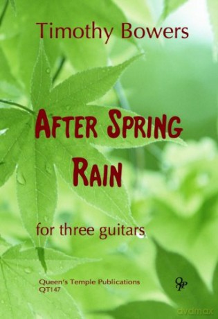 Bowers: After Spring Rain (Guitar Trio) - Timothy Bowers [KSIĄŻKA]