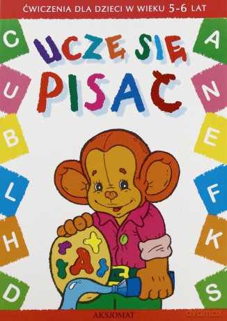 Uczę się pisać 5-6 lat [KSIĄŻKA]