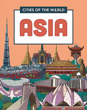 Cities of Asia (Cities of the World) - Liz Gogerly [KSIĄŻKA]