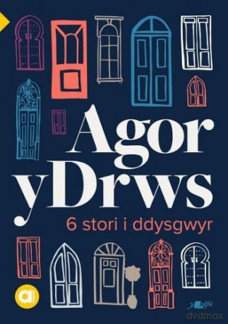 Cyfres Amdani: Agor y Drws - Mererid Hopwood [KSIĄŻKA]
