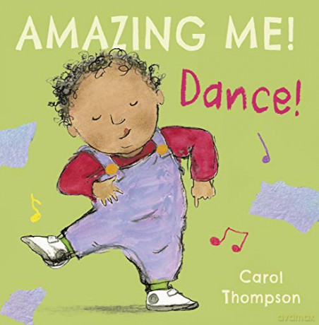 Dance: 4 (Amazing Me!, 4) - Carol Thompson [KSIĄŻKA]