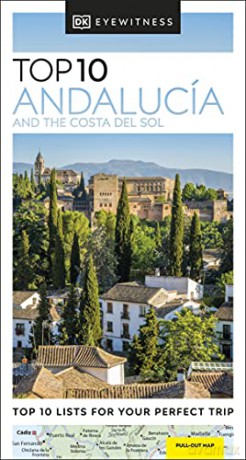 DK Eyewitness Top 10 Andalucía and the Costa del Sol (Pocket Travel Guide) [KSIĄŻKA]