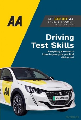 Driving Test Skills (AA Driving Test series): AA Driving Books [KSIĄŻKA]