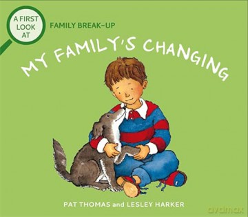 Family Break-Up: My Family's Changing - Pat Thomas [KSIĄŻKA]