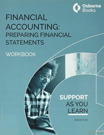 Financial Accounting:Preparing Financial Statements - Workbook - David Cox [KSIĄŻKA]