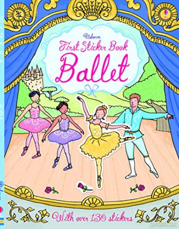First Sticker Book Ballet (First Sticker Books) (First Sticker Books series) - Caroline Young [KSIĄŻKA]
