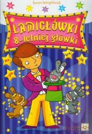 Łamigłówki 8-letniej główki [KSIĄŻKA]