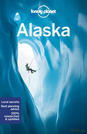 Lonely Planet Alaska (Travel Guide) - Brendan Sainsbury [KSIĄŻKA]