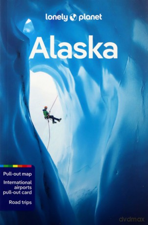 Lonely Planet Alaska (Travel Guide) - Brendan Sainsbury [KSIĄŻKA]