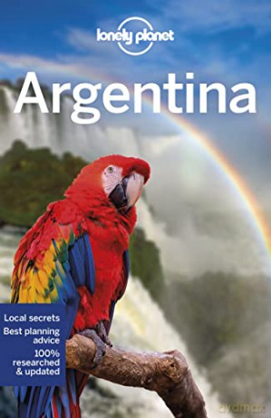 Lonely Planet Argentina (Travel Guide) - Isabel Albiston [KSIĄŻKA]
