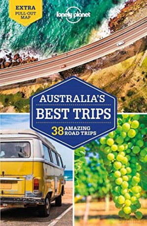 Lonely Planet Australia's Best Trips: 30 Amazing Road Trips (Travel Guide) - Paul Harding [KSIĄŻKA]